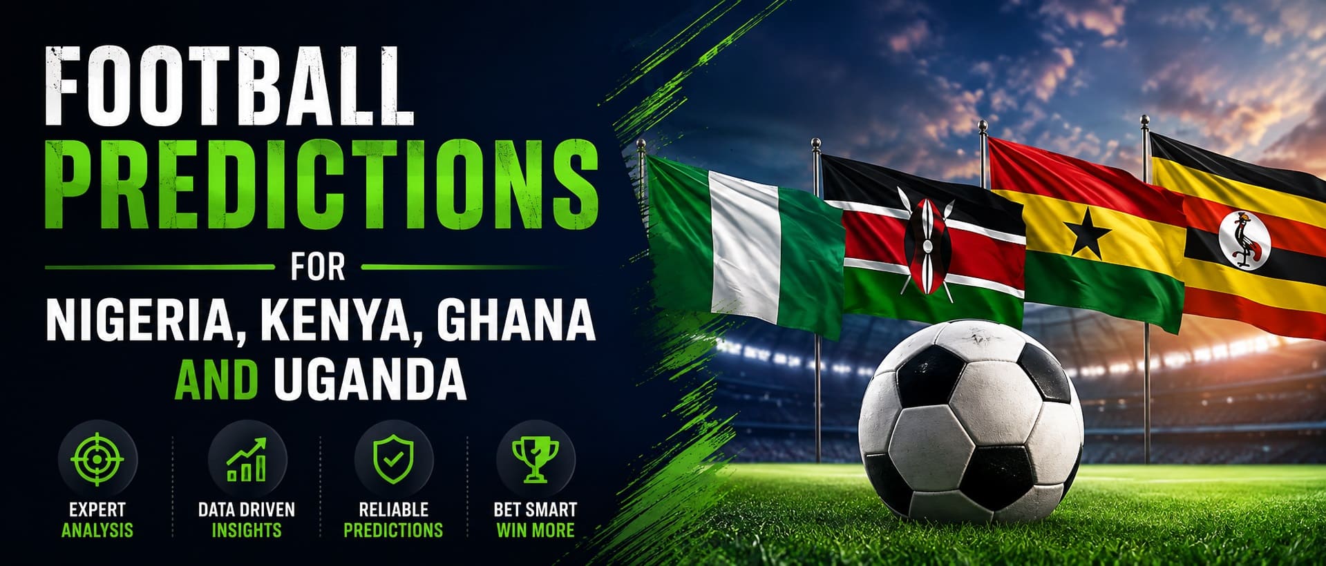 Football predictions for Nigeria, Kenya, Ghana and Uganda