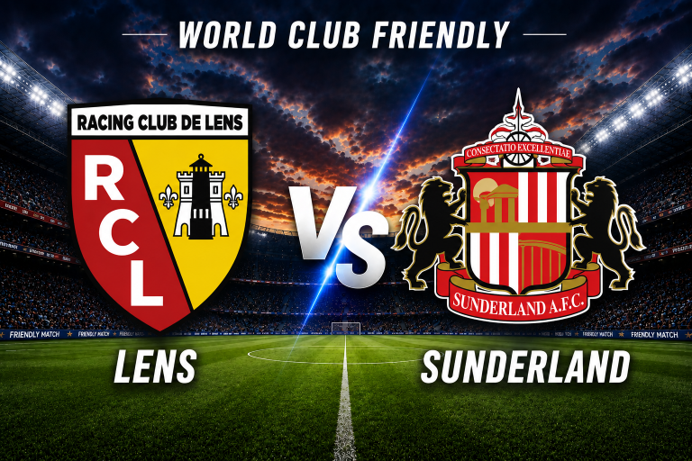 Lens vs Sunderland World Club Friendly Prediction
