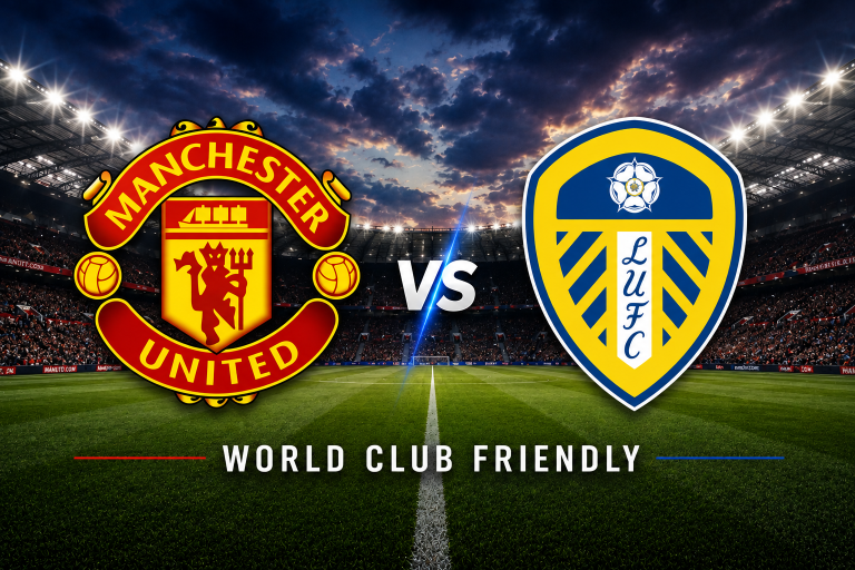 Manchester United vs Leeds United World Club Friendly Prediction