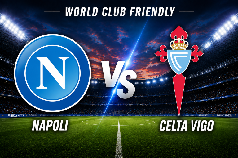 Napoli vs Celta Vigo World Club Friendly Prediction