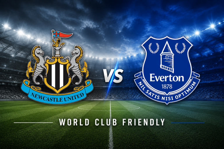 Newcastle United vs Everton World Club Friendly Prediction