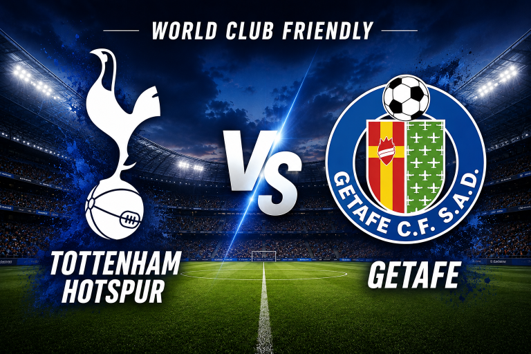 Tottenham Hotspur vs Getafe World Club Friendly Prediction
